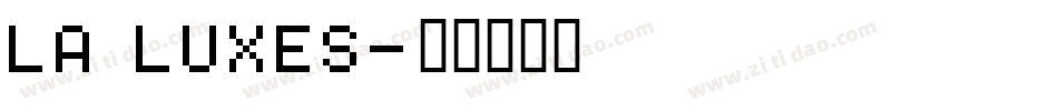 La Luxes字体转换